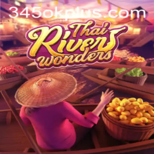 A Magia por Trás do Jogo ThaiRiverWonders